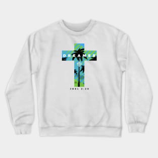 DREAMER | WHITE Crewneck Sweatshirt